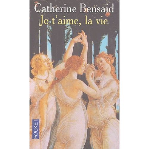 Je T'aime, La Vie