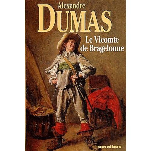 Le Vicomte De Bragelonne