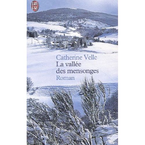 La Vallée Des Mensonges