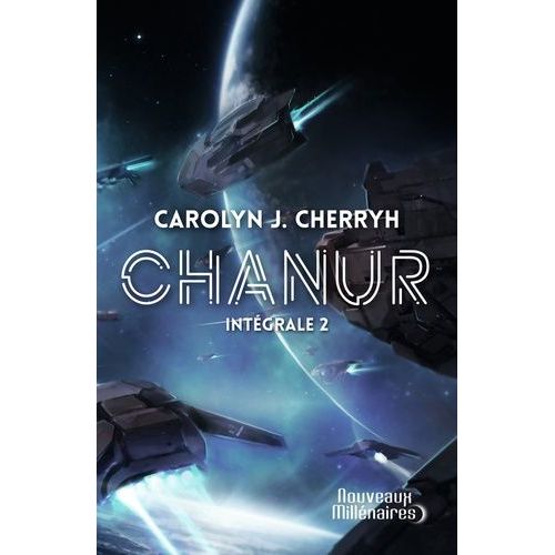 Chanur - Intégrale Tome 2 - Le Retour De Chanur - L'héritage De Chanur