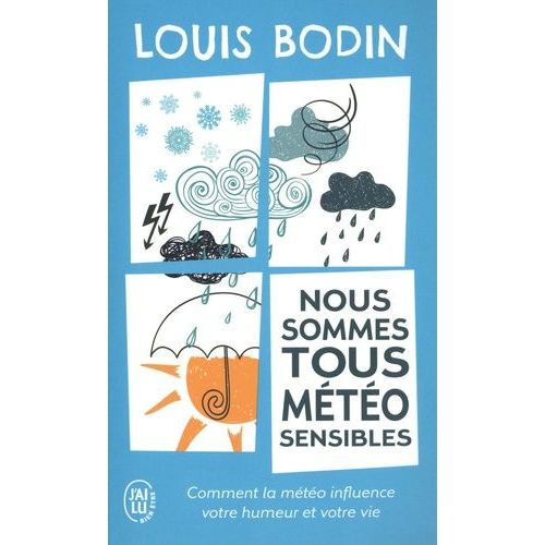 Nous Sommes Tous Météo-Sensibles
