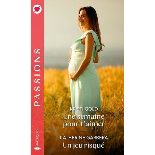 Une Semaine Pour T'aimer - Un Jeu Risqué