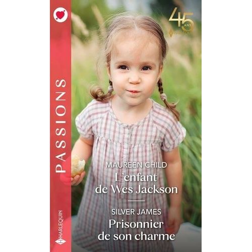 L'enfant De Wes Jackson - Prisonnier De Son Charme
