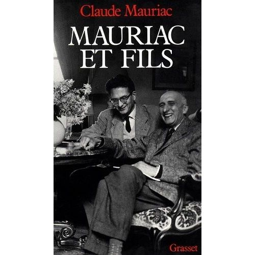 Le Temps Immobile - Tome 9 - Mauriac Et Fils