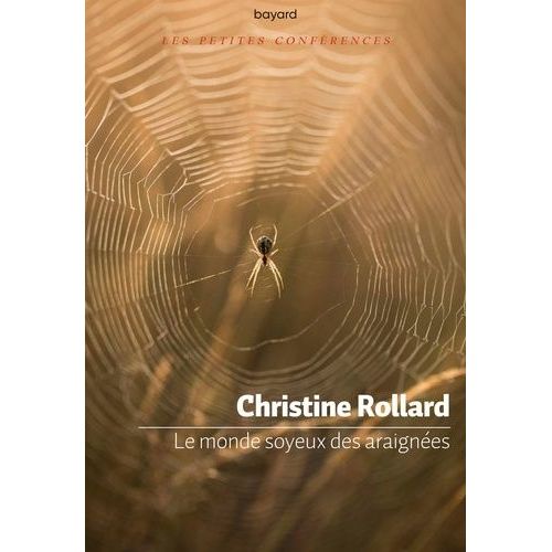 Le Monde Soyeux Des Araignées