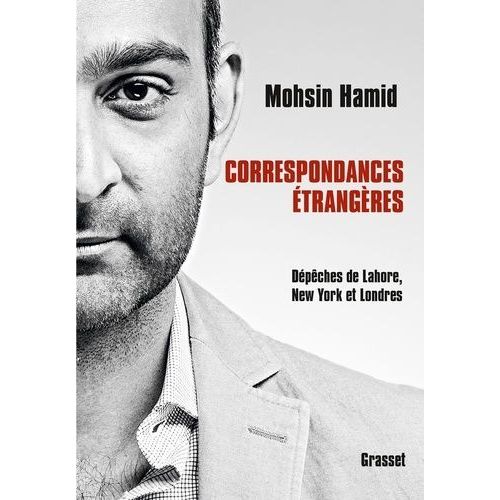 Correspondances Étrangères - Dépêches De Lahore, New York Et Londres