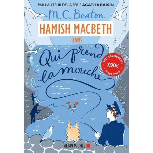 Hamish Macbeth - Tome 1 - Qui Prend La Mouche