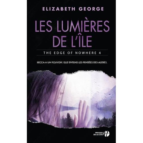 The Edge Of Nowhere - Tome 4 - Les Lumières De L'île