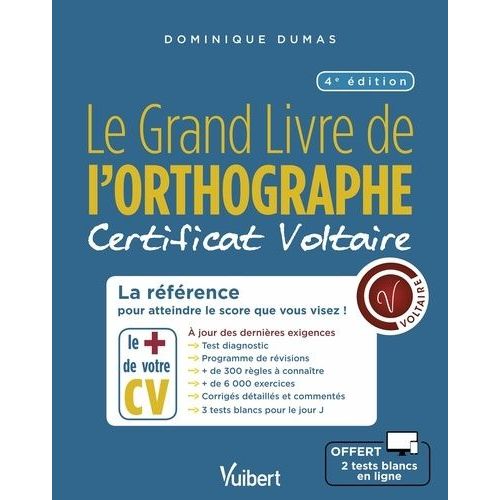 Le Grand Livre De L'orthographe - Certificat Voltaire