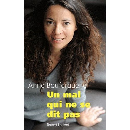 Un Mal Qui Ne Se Dit Pas