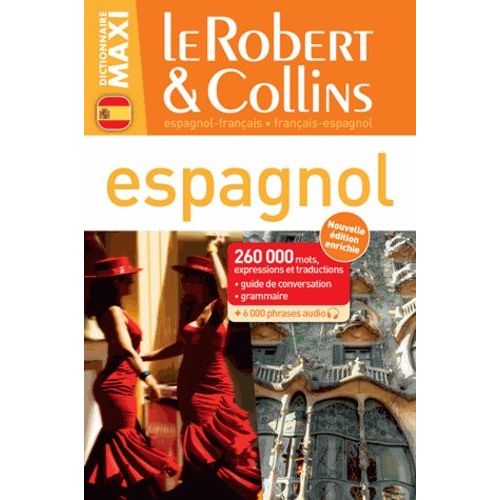 Le Robert & Collins Maxi Espagnol