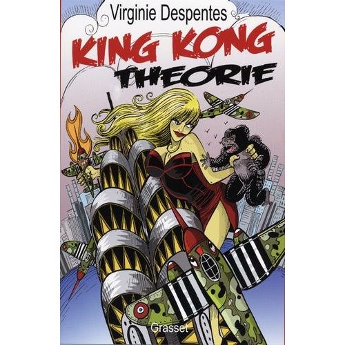 King Kong Théorie