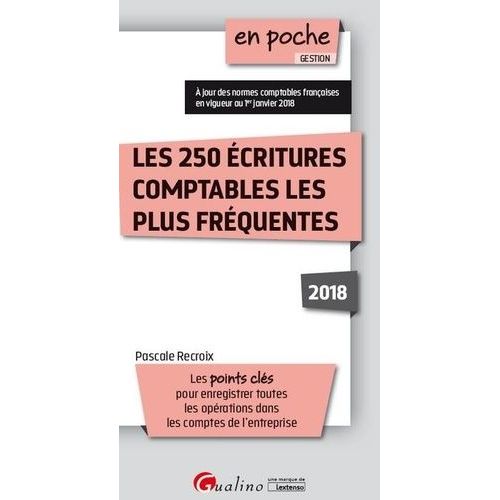 Les 250 Écritures Comptables Les Plus Fréquentes