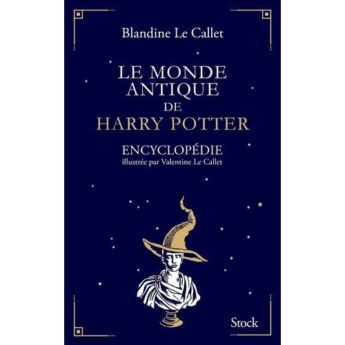 Le Monde Antique De Harry Potter