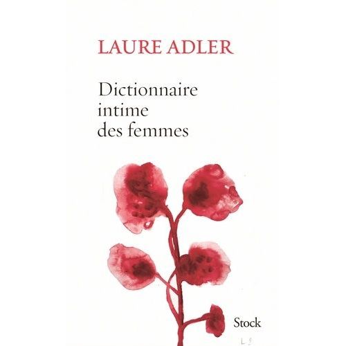 Dictionnaire Intime Des Femmes