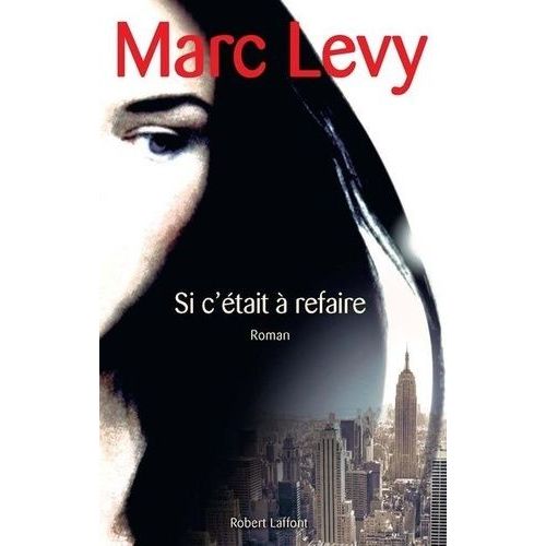 Si C'était À Refaire