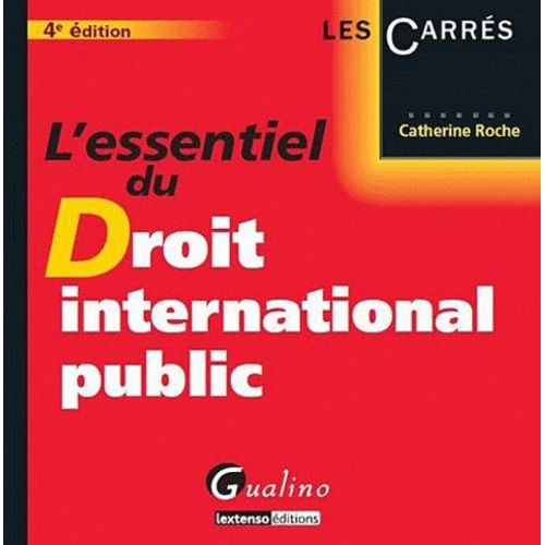 L'essentiel Du Droit International Public