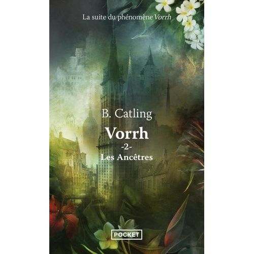 Vorrh - Tome 2 - Les Ancêtres