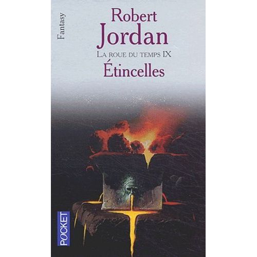 La Roue Du Temps - Tome 9 - Etincelles