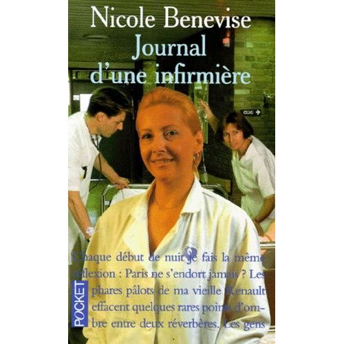 Journal D'une Infirmière - Ma Part Des Autres