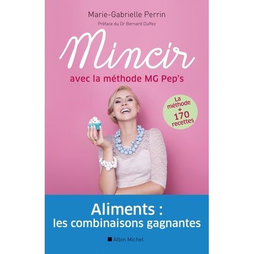 Mincir Avec La Méthode Mg Pep's