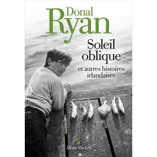 Soleil Oblique - Et Autres Histoires Irlandaises