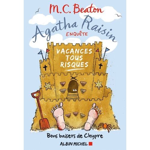 Agatha Raisin Enquête Tome 6: Vacances Tous Risques, Bons Baisers De Chypre