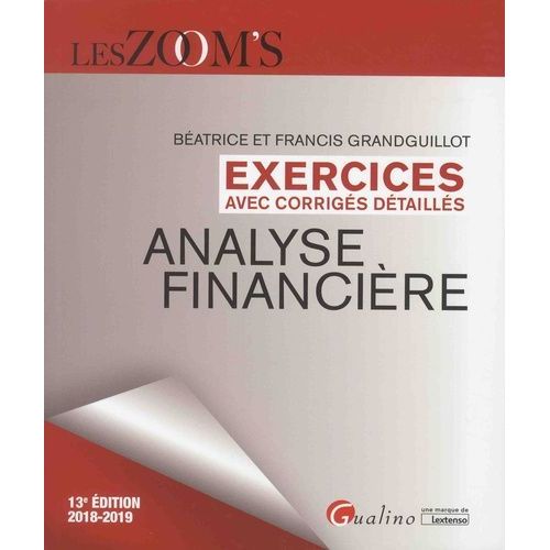 Analyse Financière - Exercices Avec Corrigés Détaillés