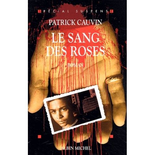 Le Sang Des Roses