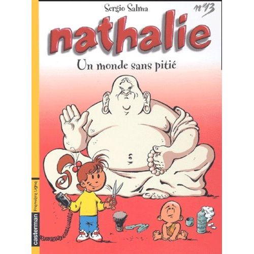 Nathalie - Tome 13 - Un Monde Sans Pitié