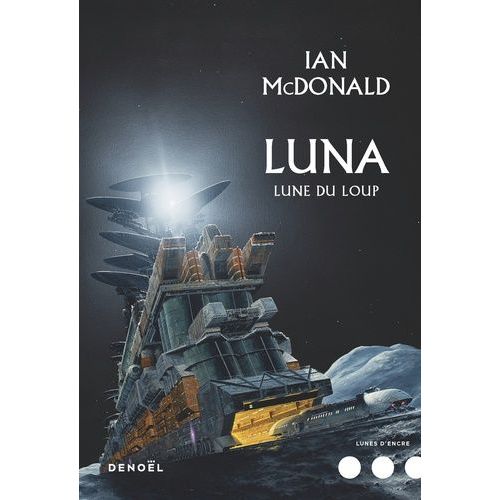 Luna - Tome 2 - Lune Du Loup