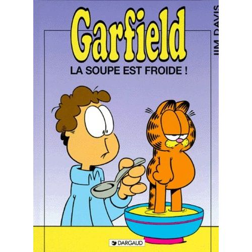 Garfield - Tome 21 - La Soupe Est Froide !