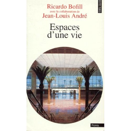Espaces D'une Vie