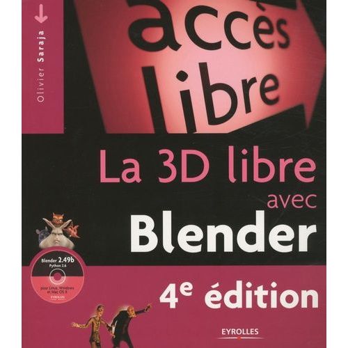 La 3d Libre Avec Blender (1 Cd-Rom)