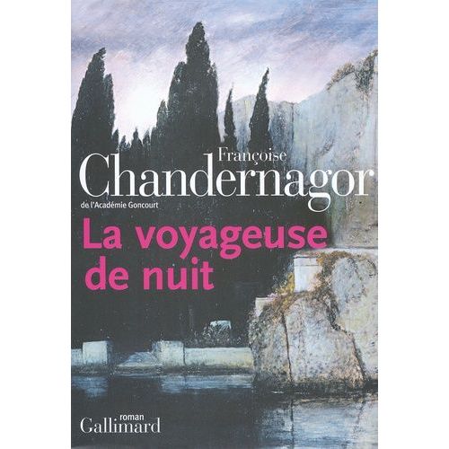 La Voyageuse De Nuit