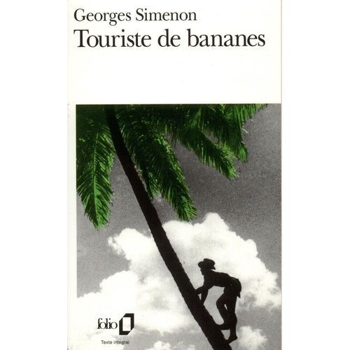 Touriste De Bananes