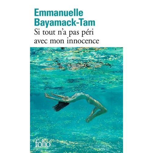 Si Tout N'a Pas Péri Avec Mon Innocence