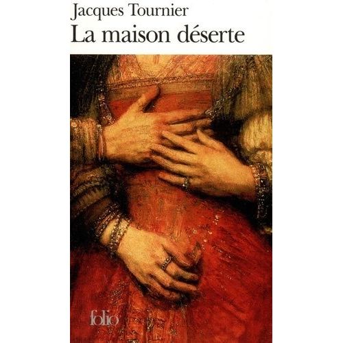 La Maison Déserte