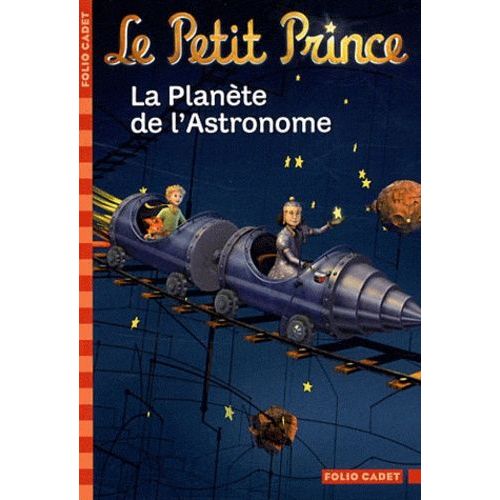 Le Petit Prince - Tome 6 - La Planète De L'astronome