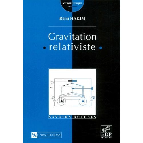Gravitation Relativiste
