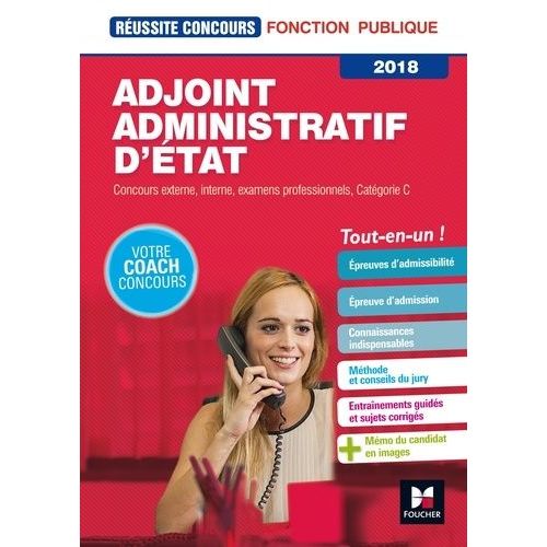 Adjoint Administratif D'etat - Concours Externe, Interne, Examens Professionnels, Catégorie C