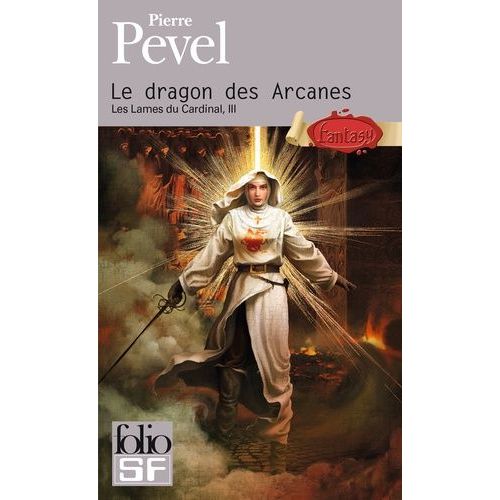 Les Lames Du Cardinal - Tome 3 - Le Dragon Des Arcanes
