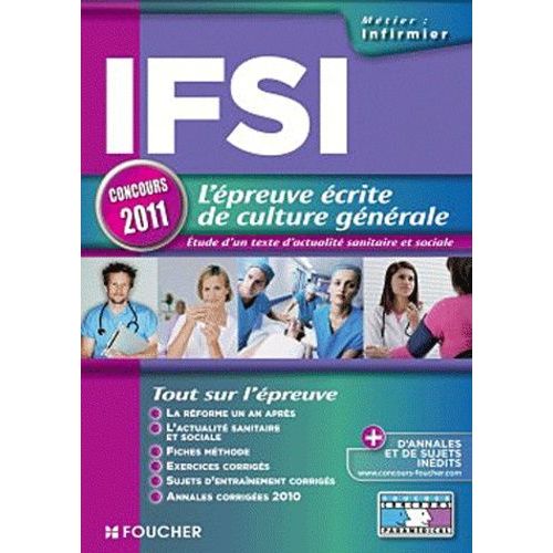 Ifsi L'épreuve Écrite De Culture Générale - Etude D'un Texte D'actualité Sanitaire Et Sociale