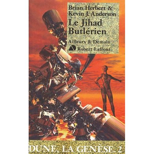 Dune, La Genèse - Tome 2 - Le Jihad Butlérien