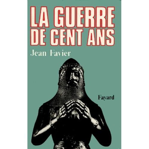 La Guerre De Cent Ans