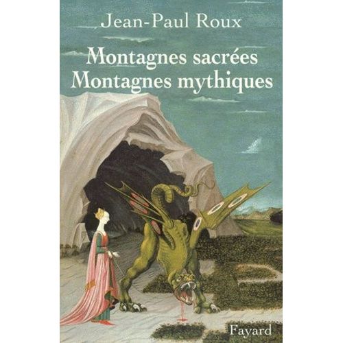 Montagnes Sacrées Montagnes Mythiques