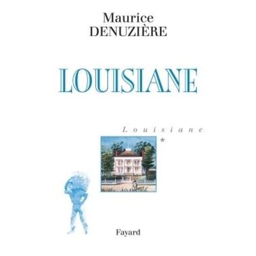 Louisiane - Tome 1 - Louisiane