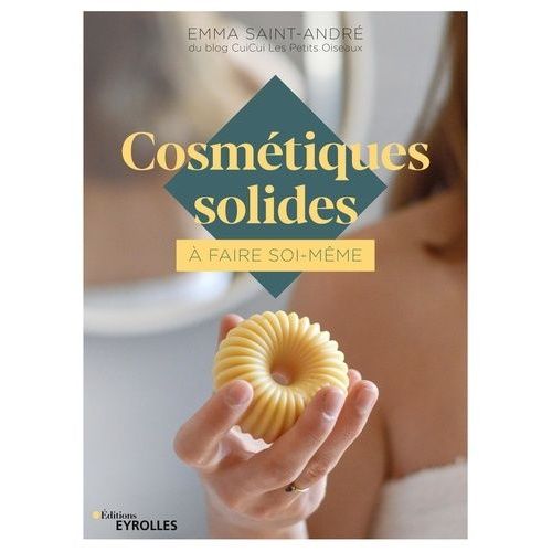 Cosmétiques Solides À Faire Soi-Même