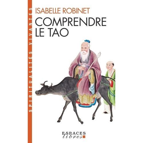 Comprendre Le Tao