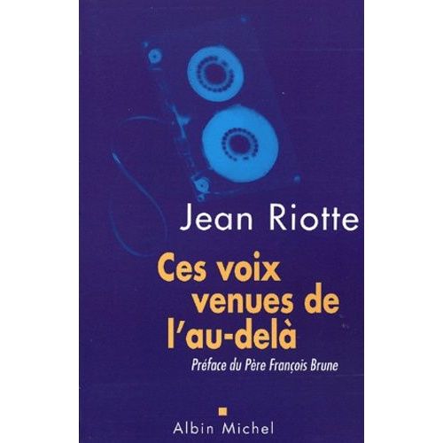 Ces Voix Venues De L'au-Dela